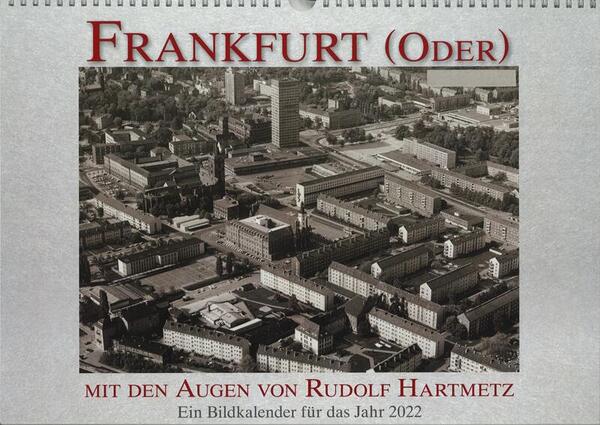 Titelblatt Bildkalender des Stadtarchiv Frankfurt (Oder) Rudolf Hartmetz